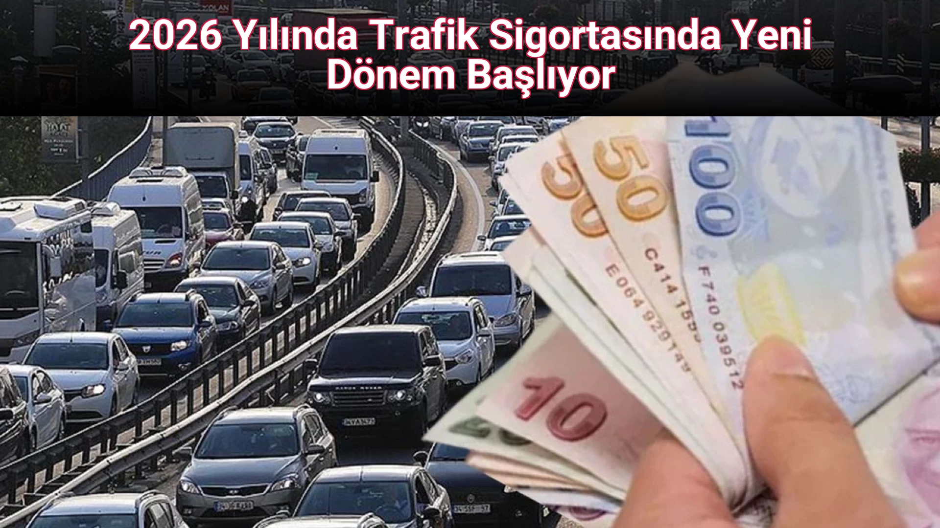 2026 Yılında Trafik Sigortasında Yeni Dönem Başlıyor