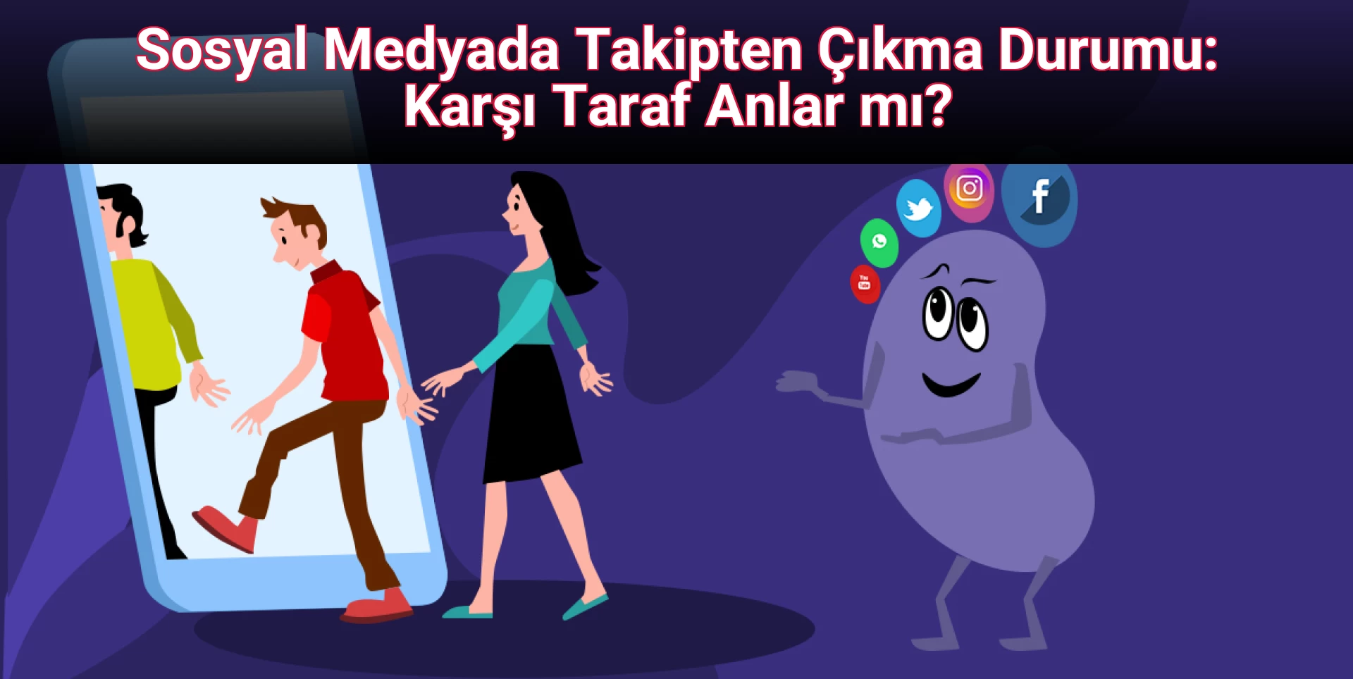 Sosyal Medyada Takipten Çıkma Durumu: Karşı Taraf Anlar mı?